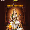 Vasant Panchami Puja Essentials: Importance of Agarbathi, Puja Oil & Camphor